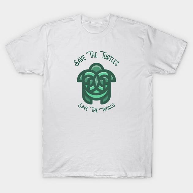 Save The Turtles, Save The World T-Shirt by Print Horizon